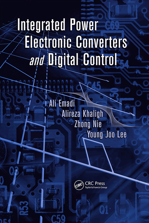 INTEGRATED POWER ELECTRONIC CONVERTERS AND DIGITAL CONTROL