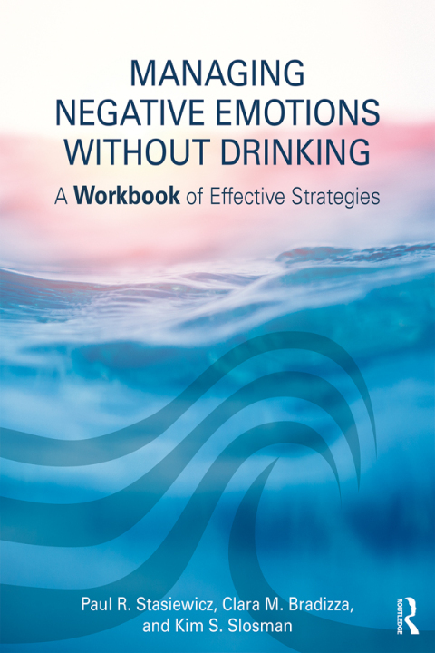 MANAGING NEGATIVE EMOTIONS WITHOUT DRINKING