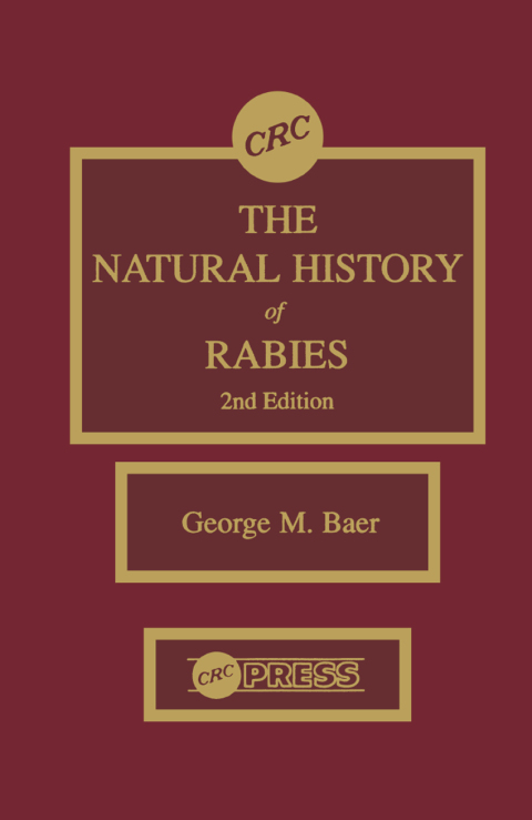 THE NATURAL HISTORY OF RABIES