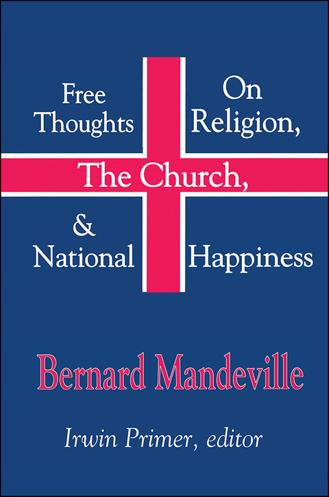 FREE THOUGHTS ON RELIGION, THE CHURCH, AND NATIONAL HAPPINESS
