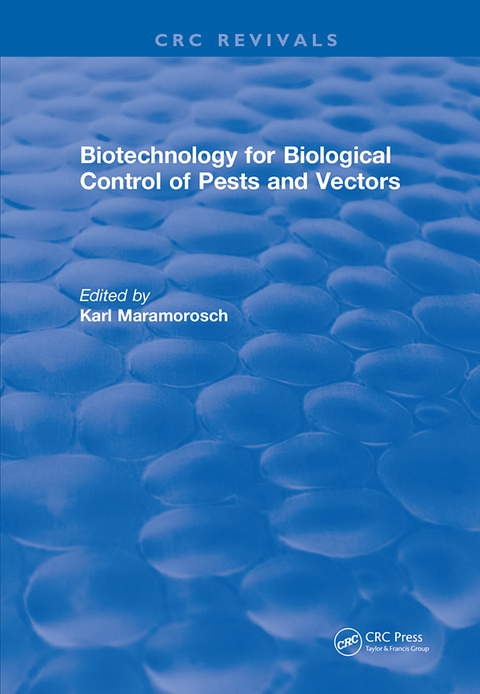 BIOTECHNOLOGY FOR BIOLOGICAL CONTROL OF PESTS AND VECTORS