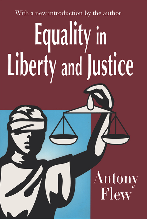 EQUALITY IN LIBERTY AND JUSTICE