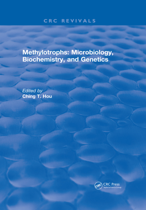 METHYLOTROPHS : MICROBIOLOGY. BIOCHEMISTRY AND GENETICS