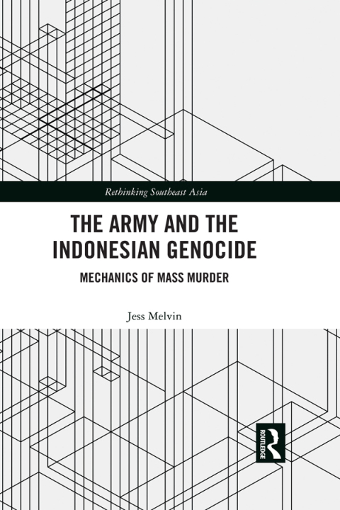 THE ARMY AND THE INDONESIAN GENOCIDE