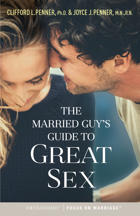 THE MARRIED GUY'S GUIDE TO GREAT SEX