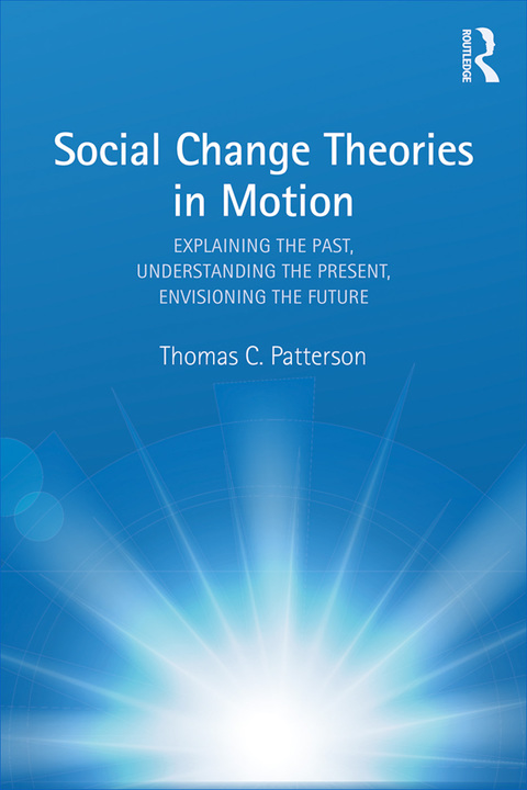 SOCIAL CHANGE THEORIES IN MOTION