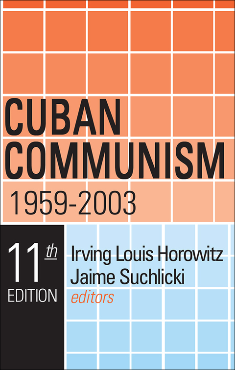 CUBAN COMMUNISM, 1959-2003