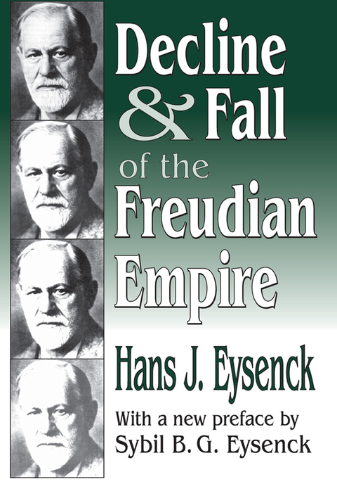DECLINE AND FALL OF THE FREUDIAN EMPIRE