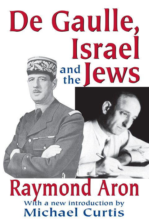 DE GAULLE, ISRAEL AND THE JEWS