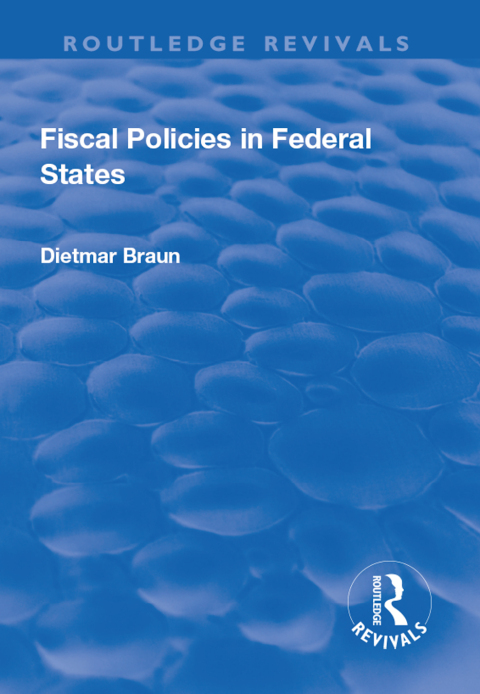 FISCAL POLICIES IN FEDERAL STATES