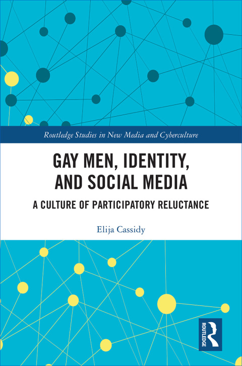 GAY MEN, IDENTITY AND SOCIAL MEDIA