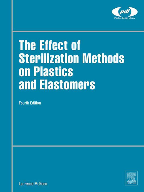 THE EFFECT OF STERILIZATION ON PLASTICS AND ELASTOMERS