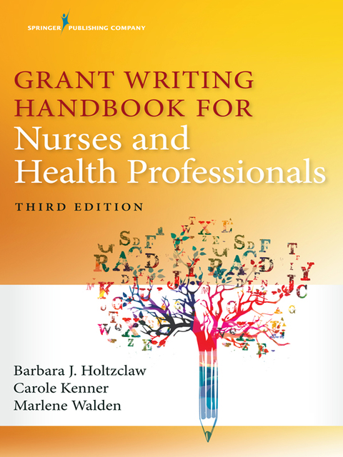 GRANT WRITING HANDBOOK FOR NURSES AND HEALTH PROFESSIONALS