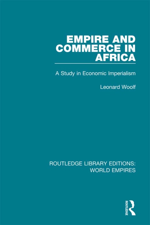 EMPIRE AND COMMERCE IN AFRICA