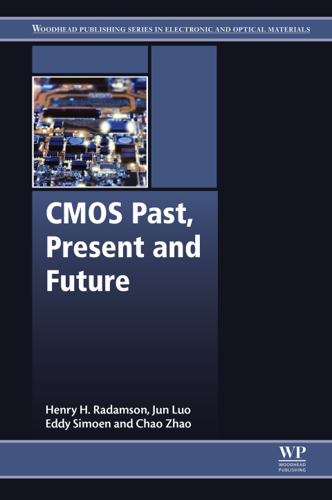 CMOS PAST, PRESENT AND FUTURE