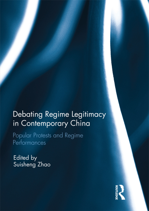 DEBATING REGIME LEGITIMACY IN CONTEMPORARY CHINA