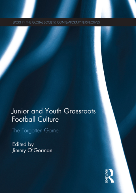 JUNIOR AND YOUTH GRASSROOTS FOOTBALL CULTURE