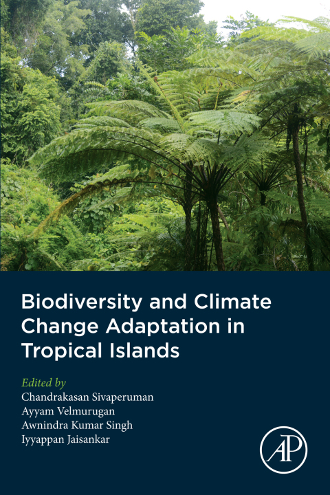 BIODIVERSITY AND CLIMATE CHANGE ADAPTATION IN TROPICAL ISLANDS