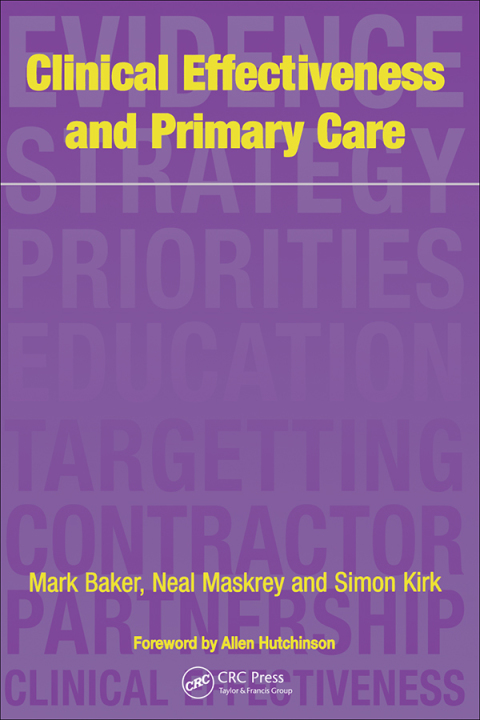 CLINICAL EFFECTIVENESS IN PRIMARY CARE