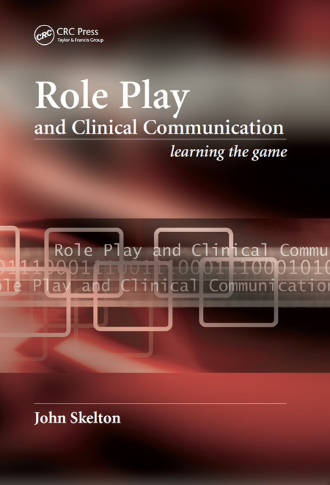 ROLE PLAY AND CLINICAL COMMUNICATION