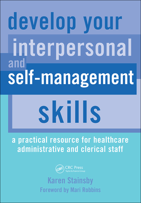 DEVELOP YOUR INTERPERSONAL AND SELF-MANAGEMENT SKILLS