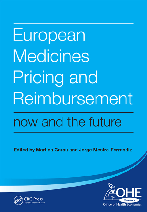 EUROPEAN MEDICINES PRICING AND REIMBURSEMENT