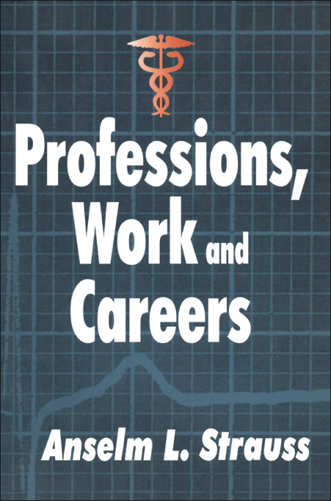 PROFESSIONS, WORK AND CAREERS