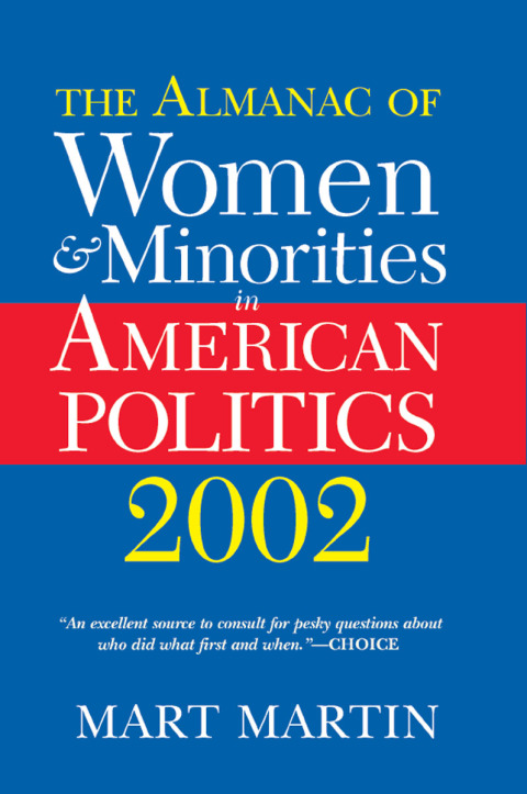 THE ALMANAC OF WOMEN AND MINORITIES IN AMERICAN POLITICS 2002