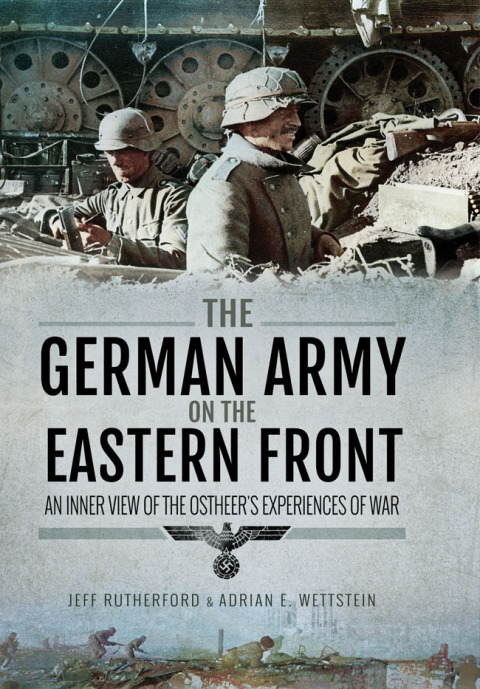 THE GERMAN ARMY ON THE EASTERN FRONT