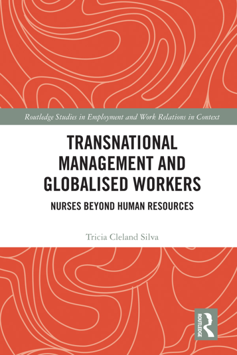 TRANSNATIONAL MANAGEMENT AND GLOBALISED WORKERS
