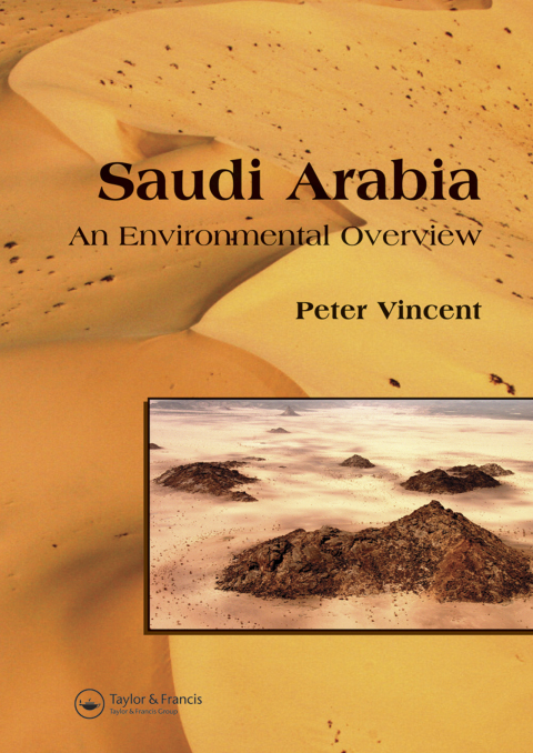 SAUDI ARABIA: AN ENVIRONMENTAL OVERVIEW