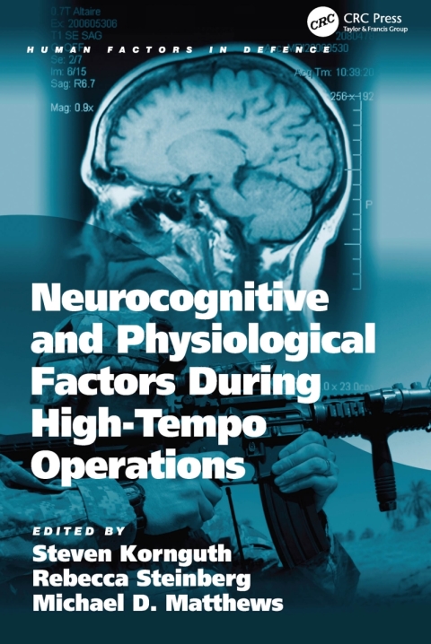 NEUROCOGNITIVE AND PHYSIOLOGICAL FACTORS DURING HIGH-TEMPO OPERATIONS