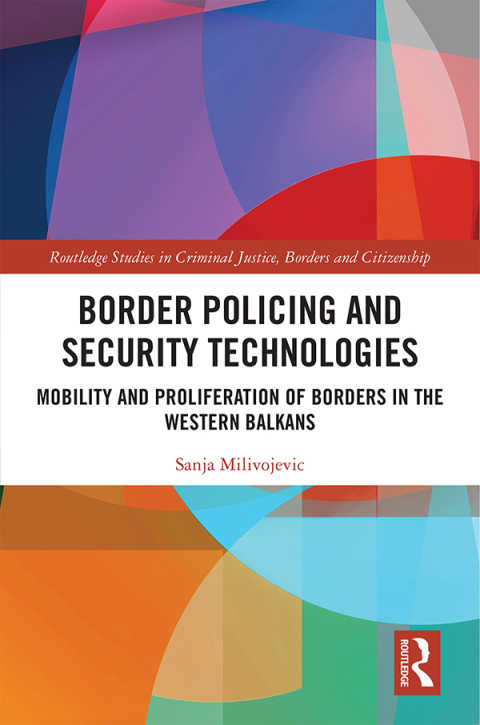 BORDER POLICING AND SECURITY TECHNOLOGIES