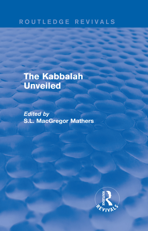 THE KABBALAH UNVEILED