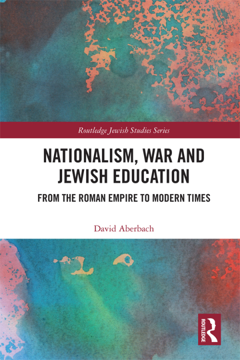 NATIONALISM,  WAR AND JEWISH EDUCATION