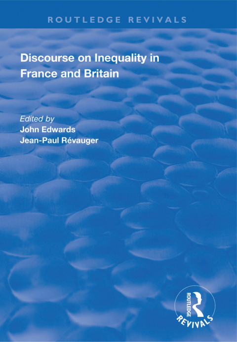 DISCOURSE ON INEQUALITY IN FRANCE AND BRITAIN