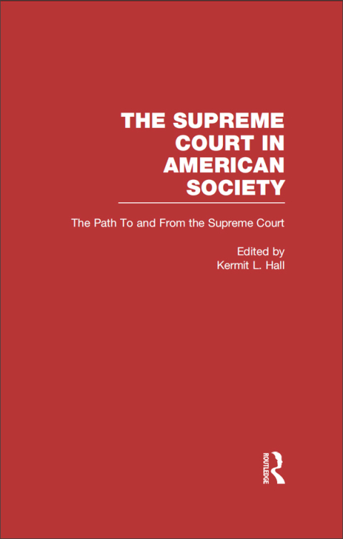 THE PATH TO AND FROM THE SUPREME COURT