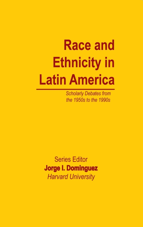 RACE AND ETHNICITY IN LATIN AMERICA
