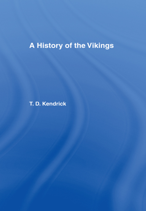 A HISTORY OF THE VIKINGS