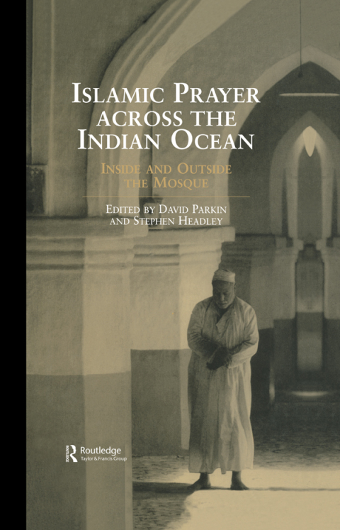ISLAMIC PRAYER ACROSS THE INDIAN OCEAN