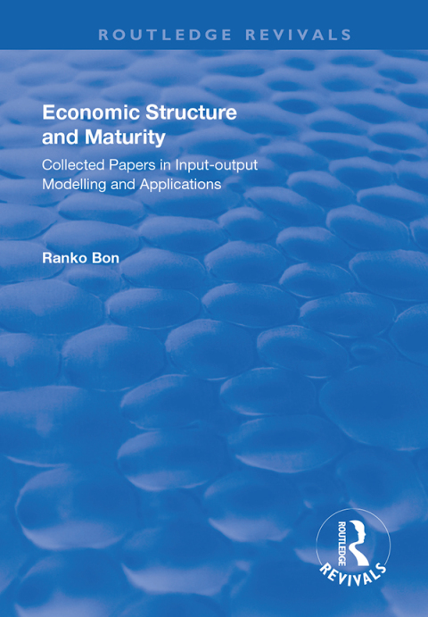ECONOMIC STRUCTURE AND MATURITY