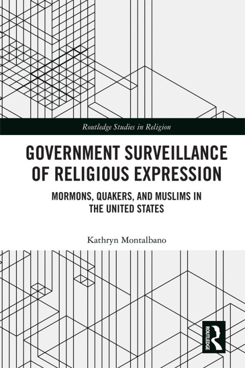GOVERNMENT SURVEILLANCE OF RELIGIOUS EXPRESSION
