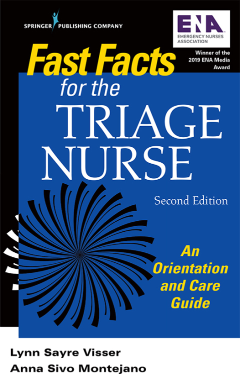 FAST FACTS FOR THE TRIAGE NURSE, SECOND EDITION
