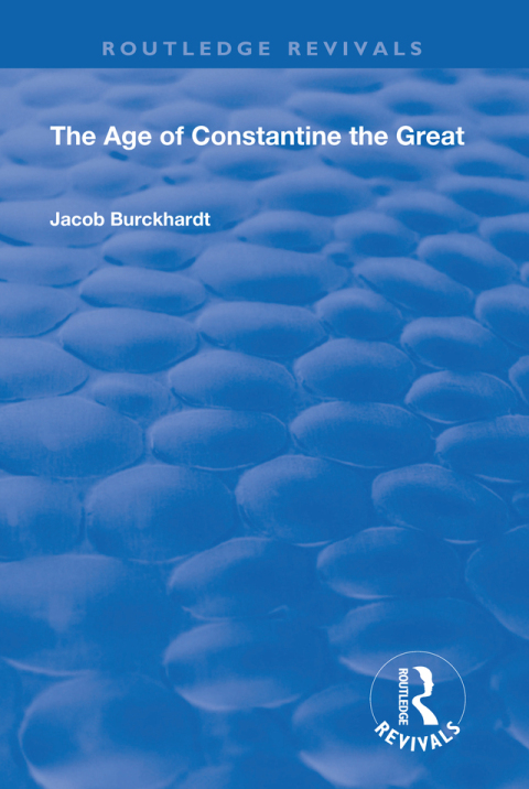 THE AGE OF CONSTANTINE THE GREAT (1949)