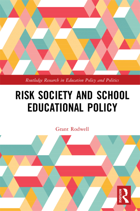 RISK SOCIETY AND SCHOOL EDUCATIONAL POLICY