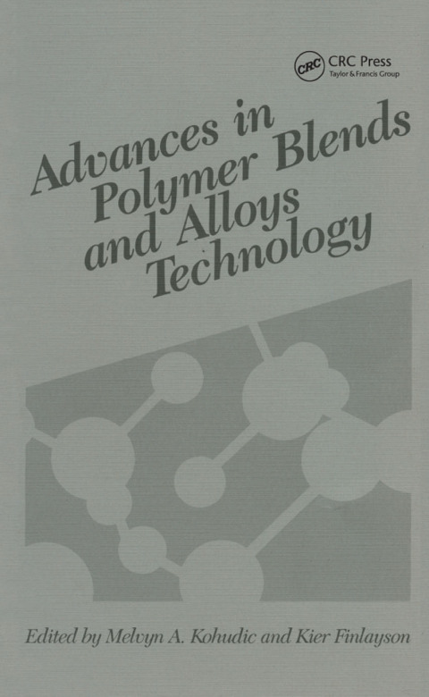 ADVANCES IN POLYMER BLENDS AND ALLOYS TECHNOLOGY, VOLUME II