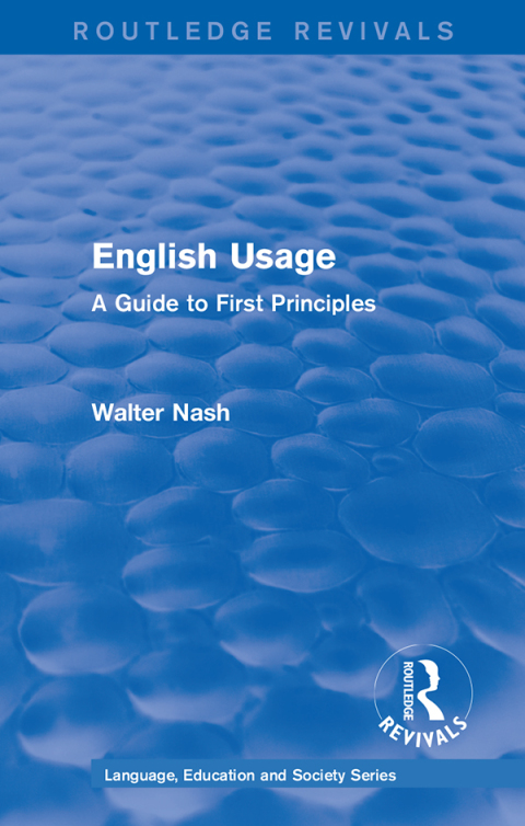 ROUTLEDGE REVIVALS: ENGLISH USAGE (1986)
