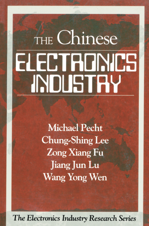THE CHINESE ELECTRONICS INDUSTRY