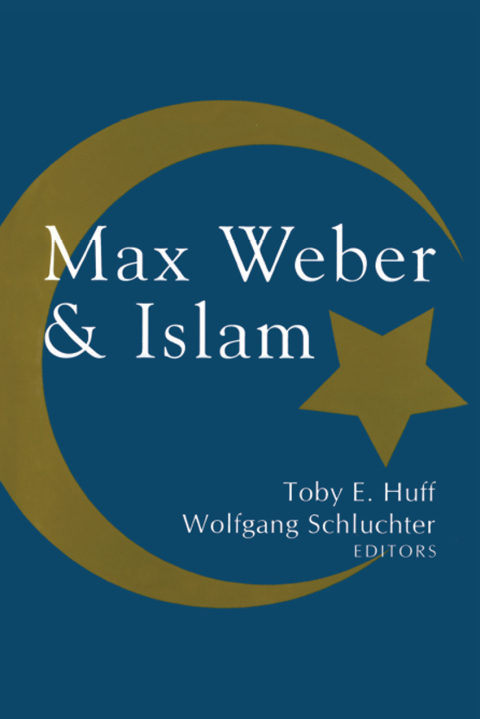 MAX WEBER AND ISLAM