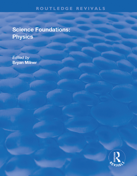 SCIENCE FOUNDATIONS: PHYSICS